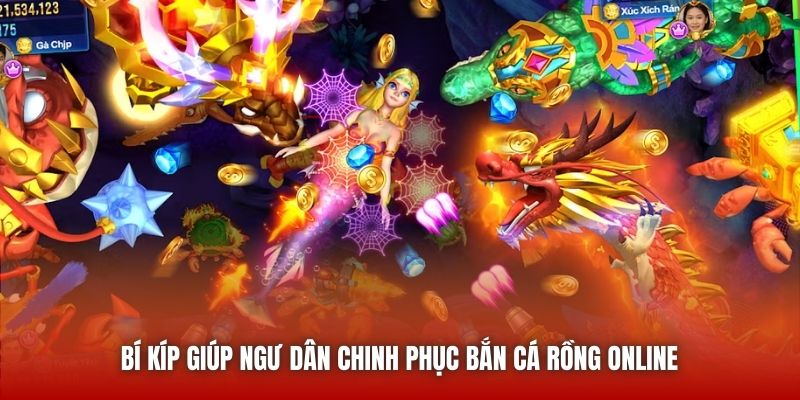 Bí kíp giúp ngư dân chinh phục Bắn Cá Rồng online 